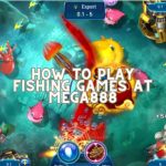 How To Play Fishing Games At Mega888